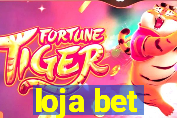 loja bet